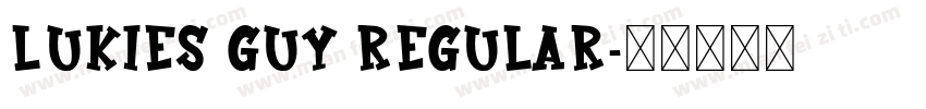 lukies guy regular字体转换
